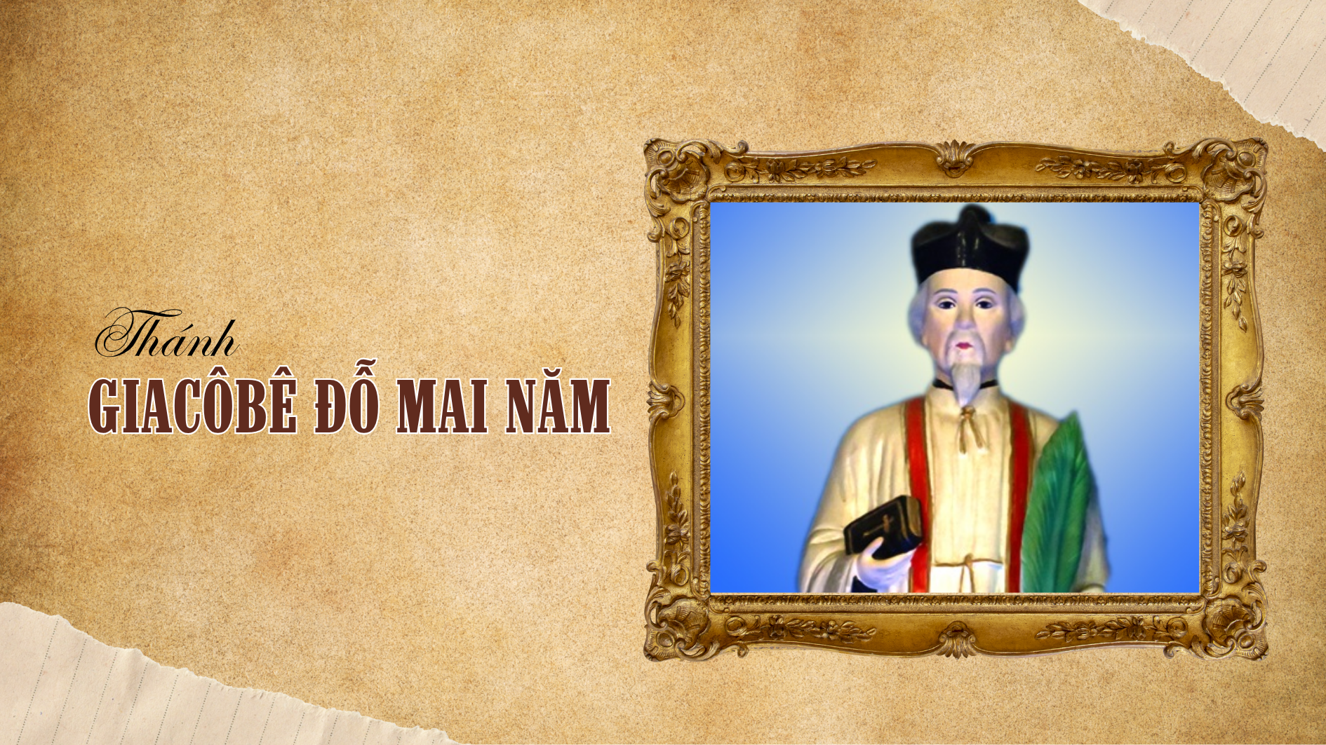 Ngày 12/8 - Thánh Giacôbê Đỗ Mai Năm